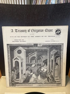 Monks Of The Abbey Of St. Thomas – A Treasury Of Gregorian Chant, Vol. III LP VG - Image 1 of 3