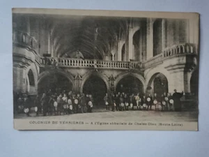 CPA 43 Colonies de Verrières - A l'Eglise Abbatiale de Chaise-Dieu - Imagen 1 de 2