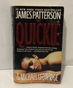 The Quickie by Michael Ledwidge and James Patterson (2009, Mass Market) - Picture 1 of 3
