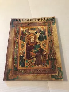 THE BOOK OF KELLS- PAPERBACK BY BERNARD MEEHAN - Picture 1 of 4