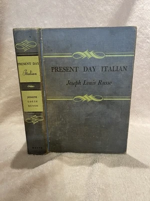 PRESENT DAY ITALIAN BY JOSEPH LOUIS RUSSO 1947 HARDCOVER Vintage 50s Textbook - Image 1 of 4