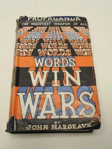 WORDS WIN WARS, JOHN HARGRAVE 1ST ED 1940  HARDBACK WELLS GARDNER, DARTON - Bild 1 von 12