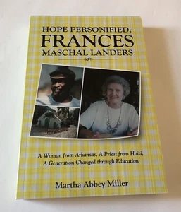 Hope Personified: Frances Maschal Landers SIGNED by Martha Abbey Miller 2016 PB - Picture 1 of 10