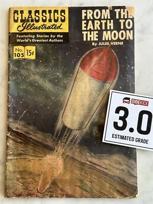 Classics Illustrated #105 Earth to Moon HRN 156 3.0 -Buy 3 for Free Ship! (1953) - Image 1 of 4