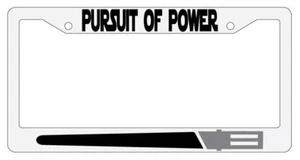 Pursuit Of Power BLACK White Plastic License Plate Frame Star Wars - Bild 1 von 1