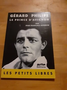 Gerard Philipe. Le Prince D'Avignon - Jean-François Josselin - Imagen 1 de 2