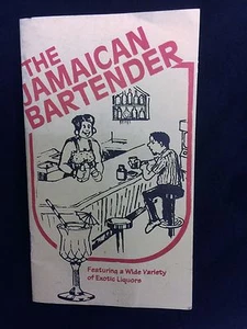 THE JAMAICAN BARTENDER COCKTAIL BOOK - RECIPES FOR EXOTIC ALCHOLIC DRINKS - Picture 1 of 2