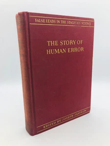 The Story of Human Error - ed. Joseph Jastrow 1936 Appleton-Century 1st Edition - Imagen 1 de 12