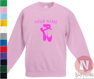 Personalised Ballet shoes sweatshirt Children's kids dance - Just add name - Picture 1 of 13