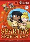 Shalini Vallepur Greenlake Gateways 2: The Spartan Sports Day (Paperback)