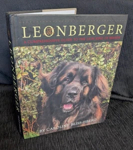 The Leonberger Caroline Bliss-Isberg (HC) Comprehensive Guide Lion King Breeds - Picture 1 of 22