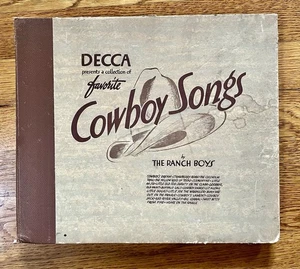 DECCA Favorite COWBOY SONGS 5 -78’s. The Ranch Boys And Others - Picture 1 of 7