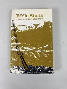 1973, Rifle Shots, Rifle, CO edition, paperback, illustrated - Picture 1 of 24