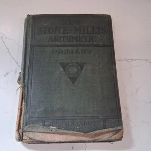 Stone Millis Arithmetic Advanced 7 & 8 Grade School Text 1923 - Imagen 1 de 7