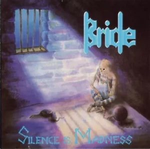 Bride - Silence is Madness - used CD - Picture 1 of 1