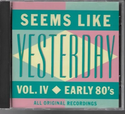 SEEMS LIKE YESTERDAY VOL. IV EARLY 80S  K-TEL USED CD - Image 1 of 2