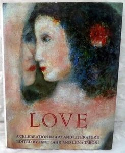 Love: A Celebration in Art and Literature Book HC 1982 - Picture 1 of 3