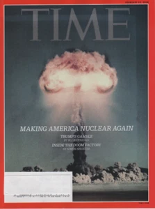 TIME Magazine February 12, 2018  MAKING AMERICA NUCLEAR AGAIN  Trump's Gamble - Bild 1 von 2