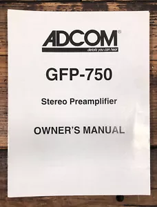 Adcom GFP-750 Preamplifier Owner / User Manual *Original* - Picture 1 of 1