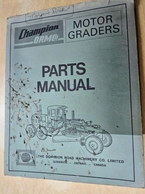 Champion  DRMCo, Motor Graders.  Parts Manual   vintage 1970's - Image 1 of 4