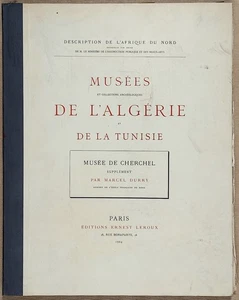 Marcel Durry : MUSEE DE CHERCHEL. Musées d'ALGERIE et de TUNISIE. 1924 - Imagen 1 de 3