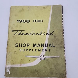 1968 Ford Thunderbird Shop Manual Supplement Used Still Useful - Picture 1 of 11