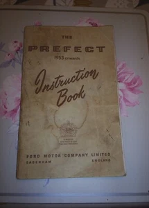 FORD Prefect INSTRUCTION BOOK HANDBOOK 1953 Onwards Original Equipment - Picture 1 of 2