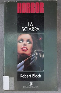 Robert Bloch - La sciarpa - Oscar Mondadori 1989 R - Foto 1 di 1