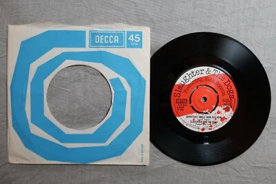 SLAUGHTER & THE DOGS Quick Joey Small (run Joey run) DECCA 7-inch F 13758!  - Image 1 of 4