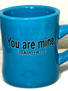 You Are Mine Isaiah 43:1 Coffee Mug - Picture 1 of 4