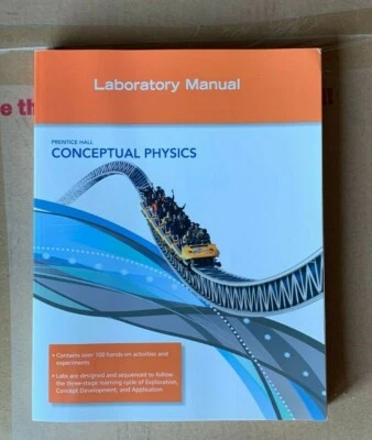 Conceptual Physics: The High School Physics Lab Manual New 2009