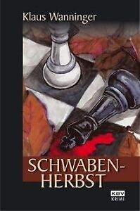 Schwaben-Herbst von Wanninger, Klaus | Buch | Zustand gut