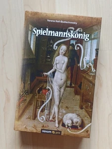 Spielmannskönig.  Verena Keil-Budischowsky. Wien 1487 Mittelalter - Bild 1 von 2