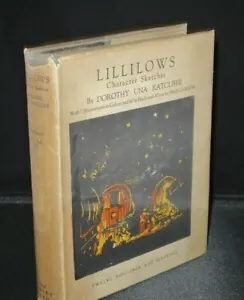 Dorothy Una Ratcliffe Lillilows First Edition in D/J 1931 - Picture 1 of 8