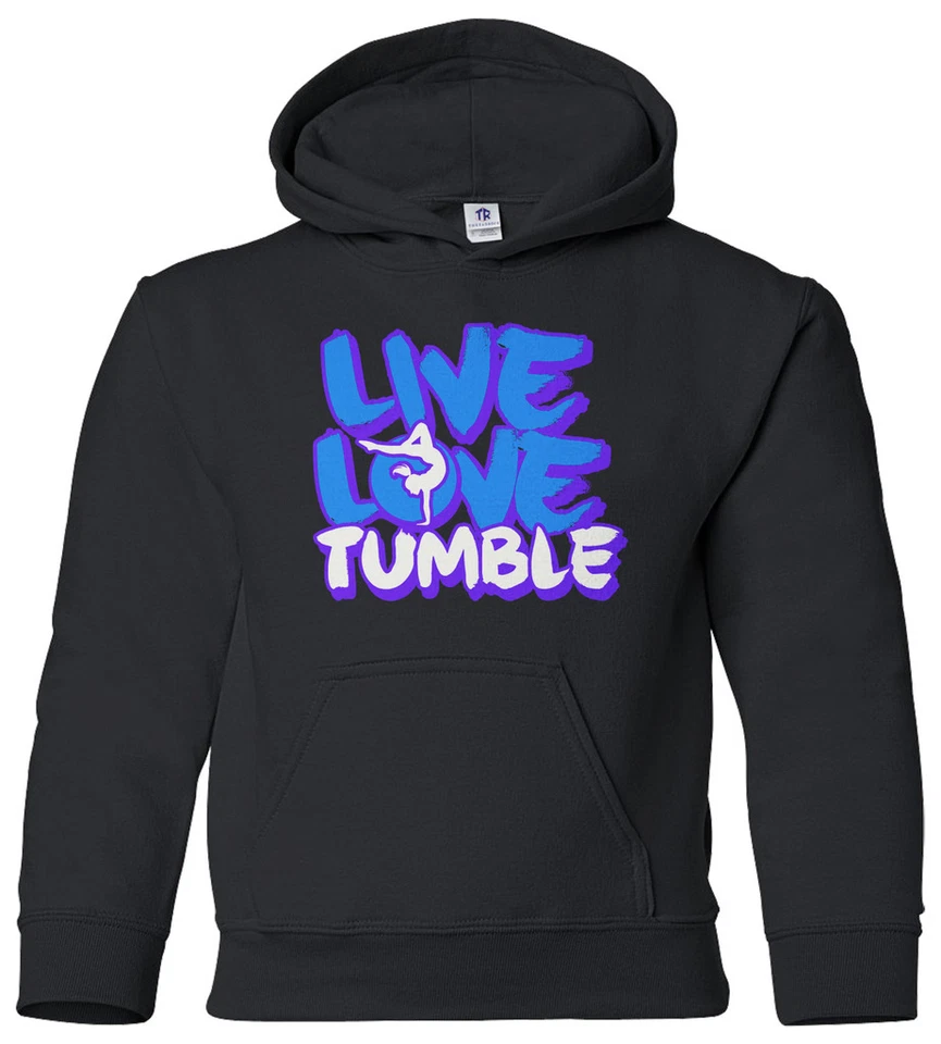 Live Love Tumble Youth Hoodie Sweatshirt Gymnast Saying Slogan Quote - Image 1 of 1