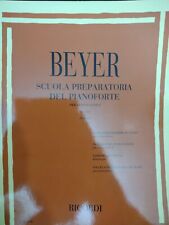 BEYER SCUOLA PREPARATORIA PIANOFORTE OP.101 RICORDI