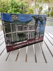 LANDMARKS OF DELRAY BEACH BY HOWARD SHERMAN 2019 - Picture 1 of 1