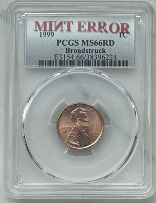 1999 Broadstruck Penny PCGS MS66RD MINT ERROR - Image 1 of 4