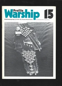 PROFILE WARSHIP N° 15 . USS ENTERPRISE / CVAN 65 . NUCLEAR ATTACK CARRIER - Picture 1 of 1