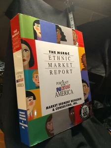 The MSR&C Ethnic Market Report . A Portrait of the New America. 1991 - Foto 1 di 2