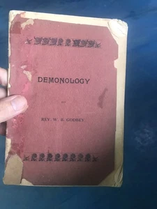 Antique 1902 1st Edition Demonology W B Godbey Pickett Publishing Co Original - Picture 1 of 12