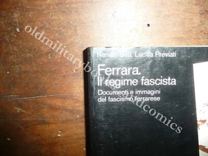 FERRARA IL REGIME FASCISTA SITTI PREVIATI - Picture 1 of 2