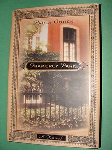 Gramercy Park by Paula Cohen 2002 First Edition - Picture 1 of 2