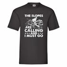 The Slopes Are Calling And I Must Go Skiing T Shirt Small-2xl