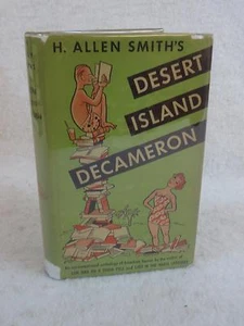 H. Allen Smith DESERT ISLAND DECAMERON 1945 Doubleday, Doran & Co., NY 1st HC/DJ - Bild 1 von 12