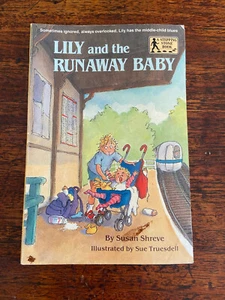 Lily and the Runaway Baby By Susan Shreve PB VGUC - Picture 1 of 4