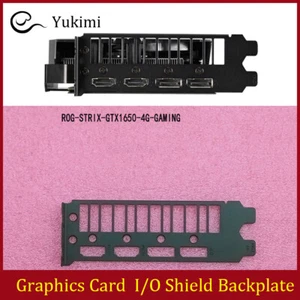 ROG-STRIX-GTX1650-4G-GAMING FOR ASUS Graphics Card  I/O Shield Backplate - Picture 1 of 2