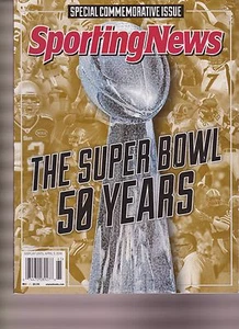 SPORTING NEWS MAGAZINE 2016, SPECIAL COMMEMORATIVE ISSUE THE SUPER BOWL 50 YEARS - Foto 1 di 1