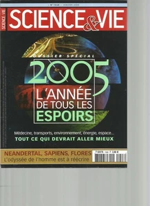 SCIENCE & VIE N°1048 DOSSIER SPECIAL 2005 L'ANNEE DE TOUS LES ESPOIRS / HOMME - Imagen 1 de 1