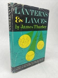 Lanterns & Lances by James Thurber HCDJ 1961 illustrated - Picture 1 of 21